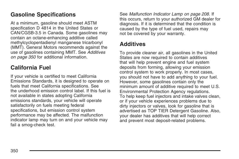 Gasoline specifications, California fuel, Additives | Gasoline specifications california fuel additives | Cadillac 2007 SRX User Manual | Page 350 / 522