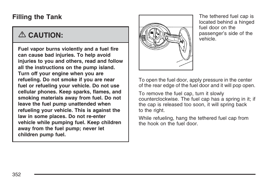 Filling the tank, Caution | Cadillac 2007 SRX User Manual | Page 352 / 522