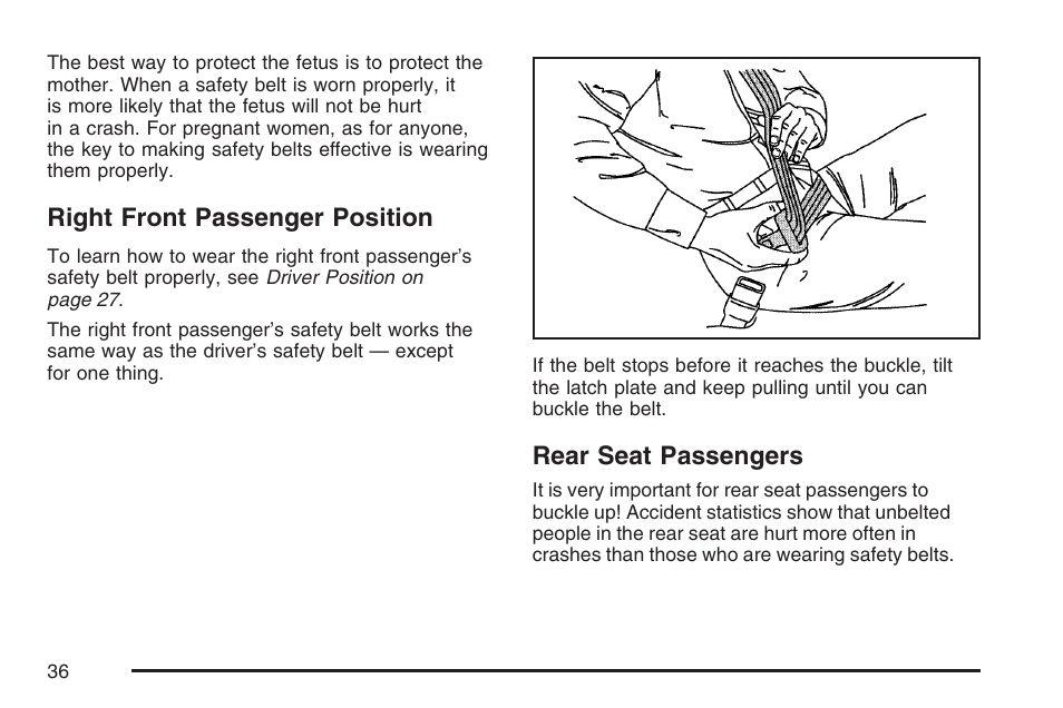 Right front passenger position, Rear seat passengers | Cadillac 2007 SRX User Manual | Page 36 / 522