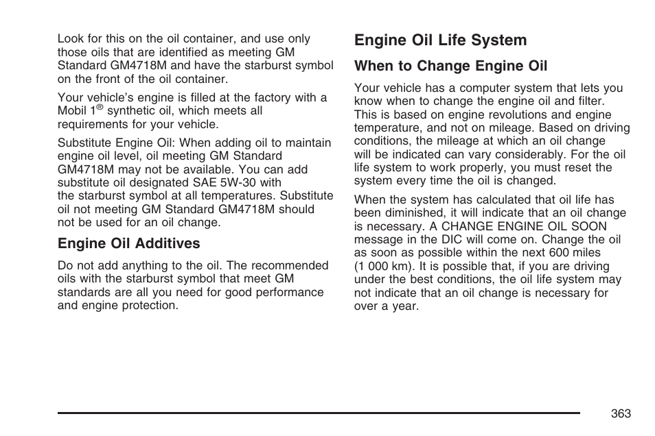 Engine oil life system | Cadillac 2007 SRX User Manual | Page 363 / 522