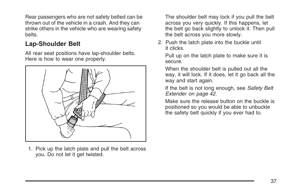 Lap-shoulder belt | Cadillac 2007 SRX User Manual | Page 37 / 522