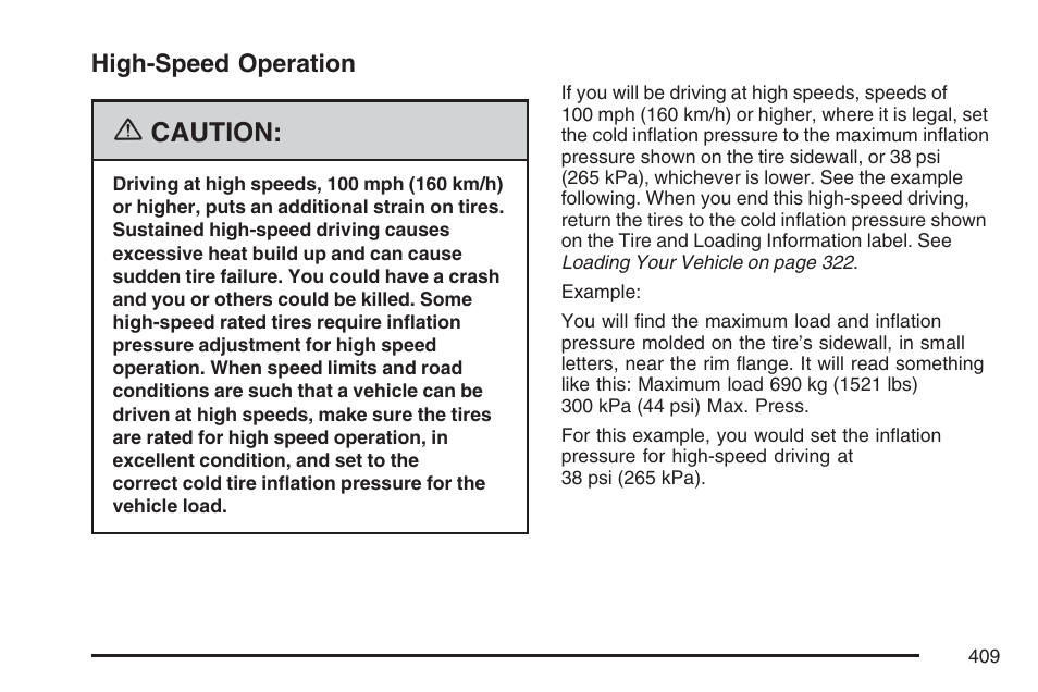 High-speed operation, Caution | Cadillac 2007 SRX User Manual | Page 409 / 522