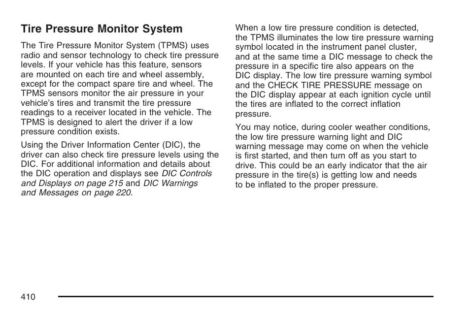 Tire pressure monitor system | Cadillac 2007 SRX User Manual | Page 410 / 522