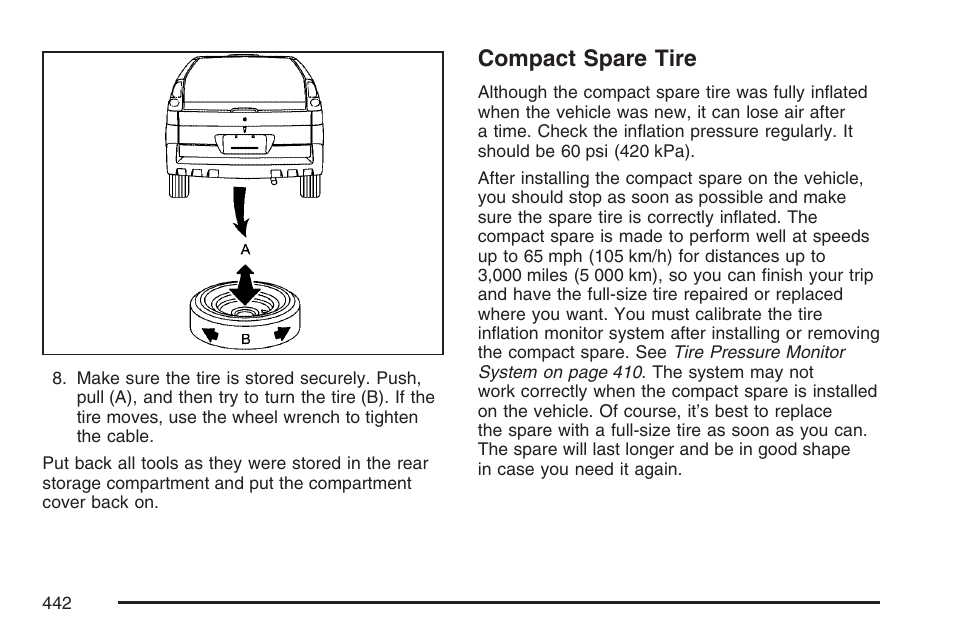 Compact spare tire | Cadillac 2007 SRX User Manual | Page 442 / 522