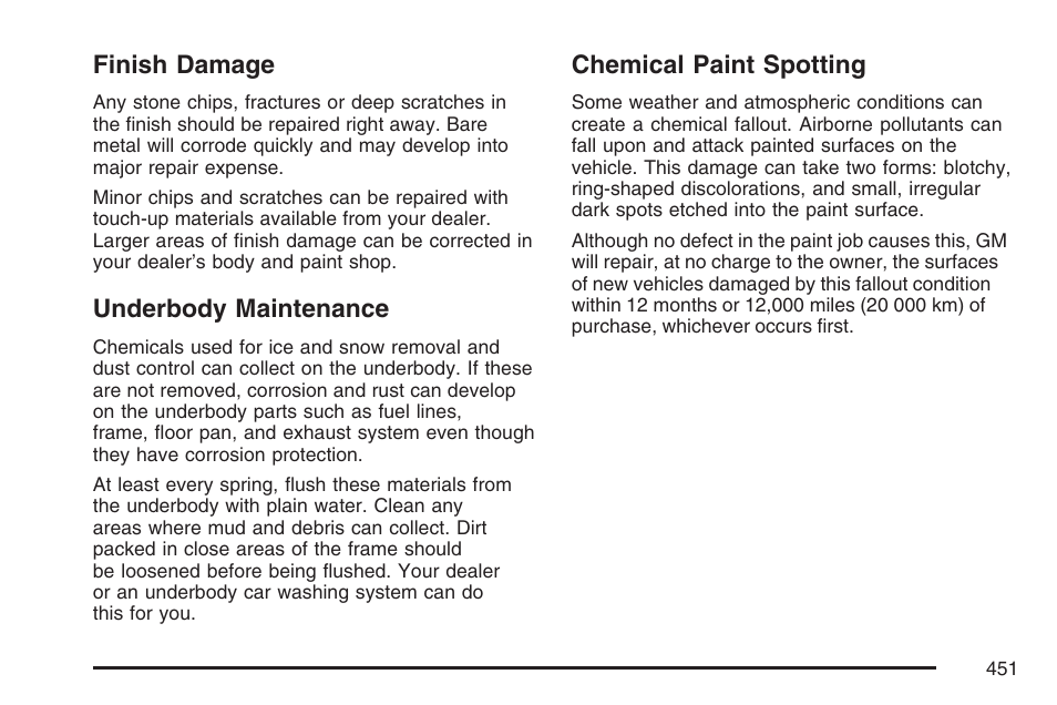 Finish damage, Underbody maintenance, Chemical paint spotting | Cadillac 2007 SRX User Manual | Page 451 / 522