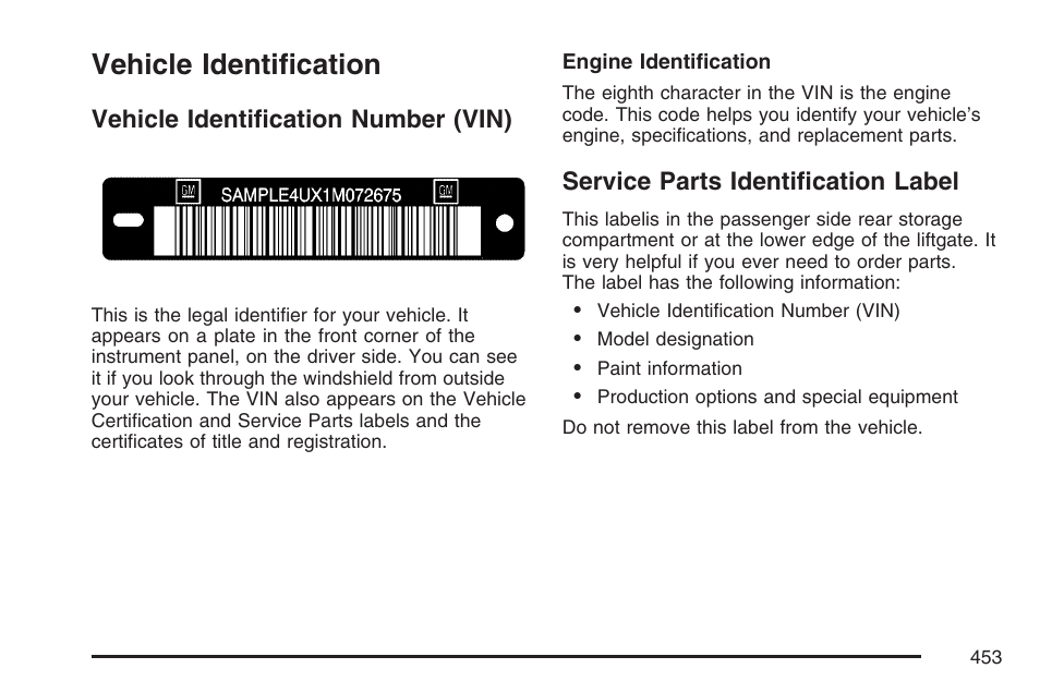 Vehicle identification, Vehicle identification number (vin), Service parts identification label | Cadillac 2007 SRX User Manual | Page 453 / 522