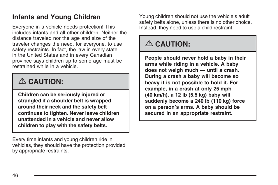 Infants and young children | Cadillac 2007 SRX User Manual | Page 46 / 522