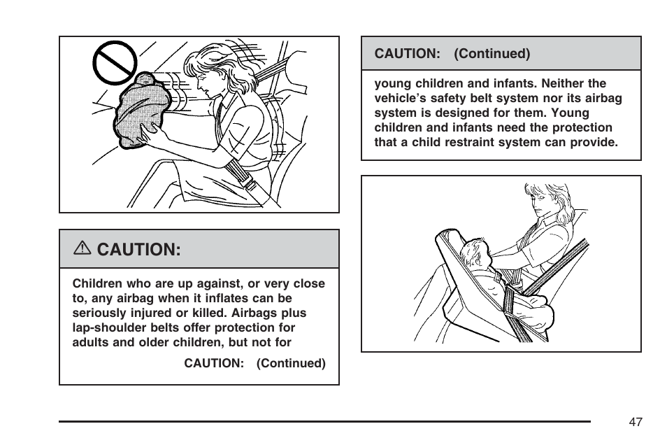 Caution | Cadillac 2007 SRX User Manual | Page 47 / 522