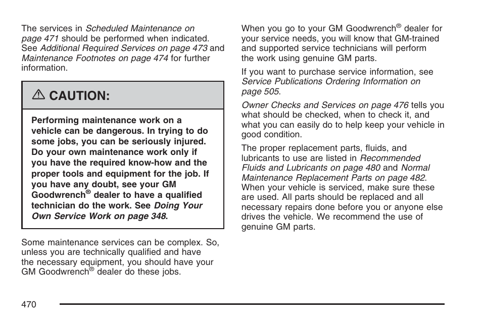 Caution | Cadillac 2007 SRX User Manual | Page 470 / 522