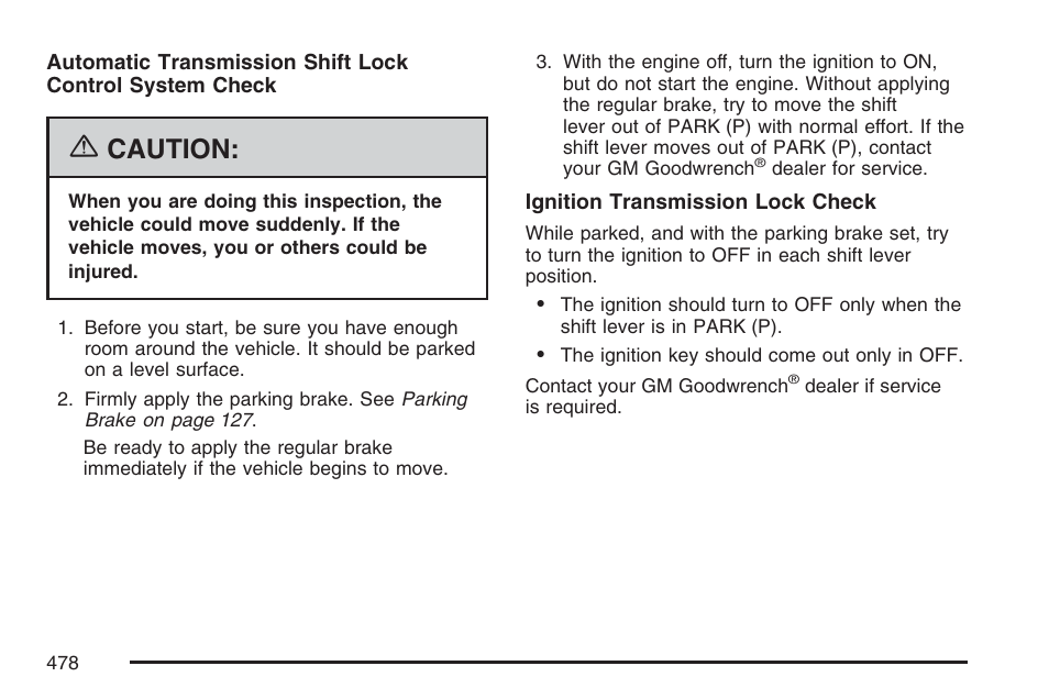 Caution | Cadillac 2007 SRX User Manual | Page 478 / 522