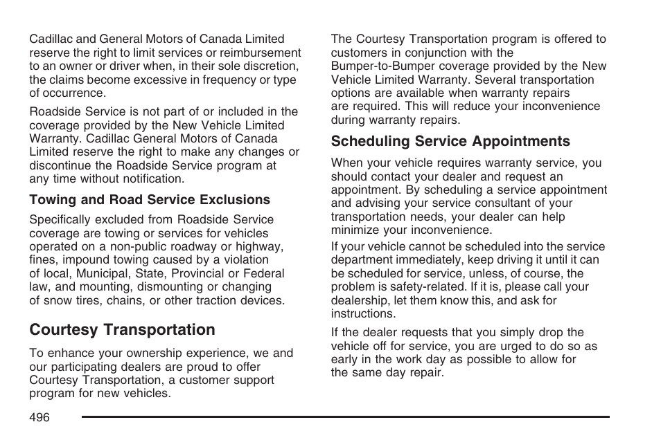 Courtesy transportation | Cadillac 2007 SRX User Manual | Page 496 / 522