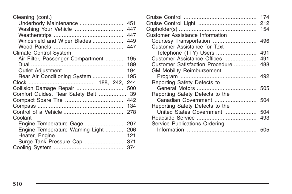 Cadillac 2007 SRX User Manual | Page 510 / 522