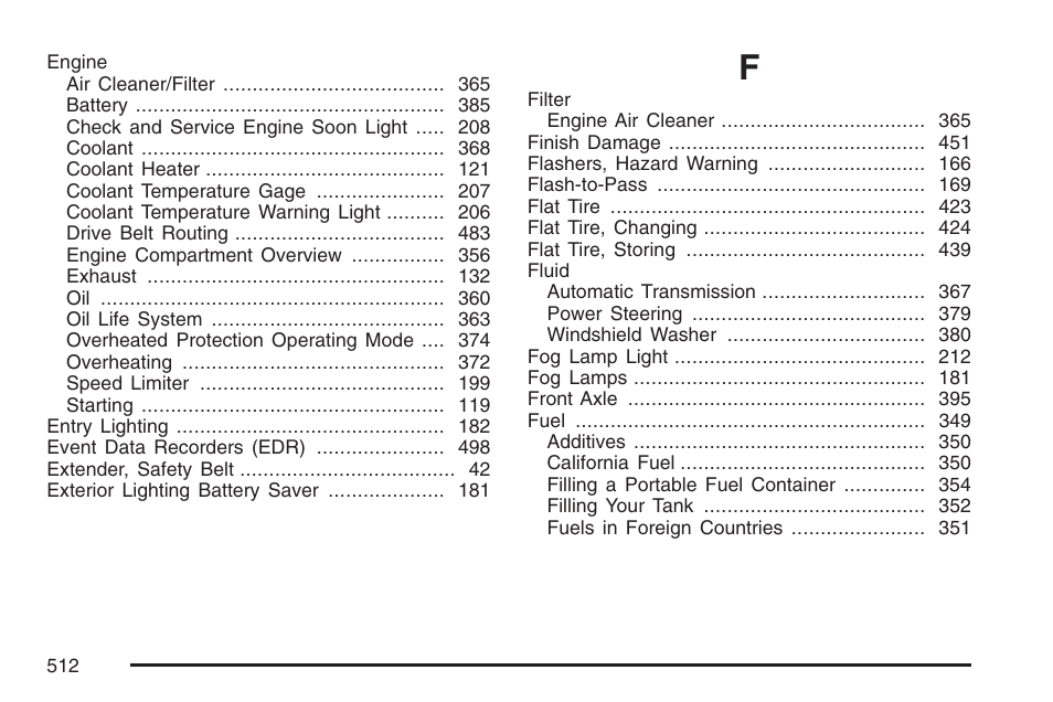 Cadillac 2007 SRX User Manual | Page 512 / 522