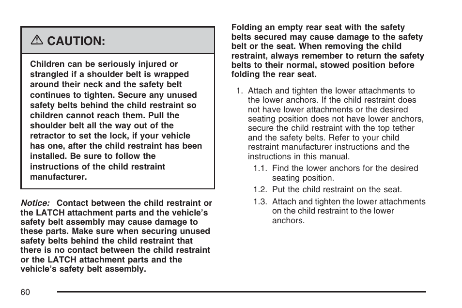 Caution | Cadillac 2007 SRX User Manual | Page 60 / 522