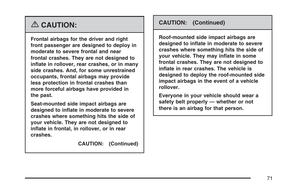 Caution | Cadillac 2007 SRX User Manual | Page 71 / 522