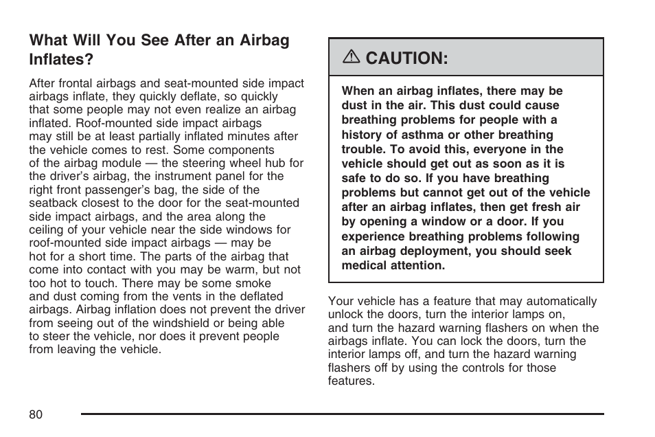 What will you see after an airbag inflates, What will you see after an airbag, Inflates | Caution | Cadillac 2007 SRX User Manual | Page 80 / 522