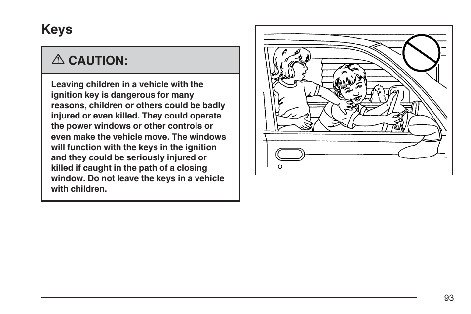 Keys | Cadillac 2007 SRX User Manual | Page 93 / 522