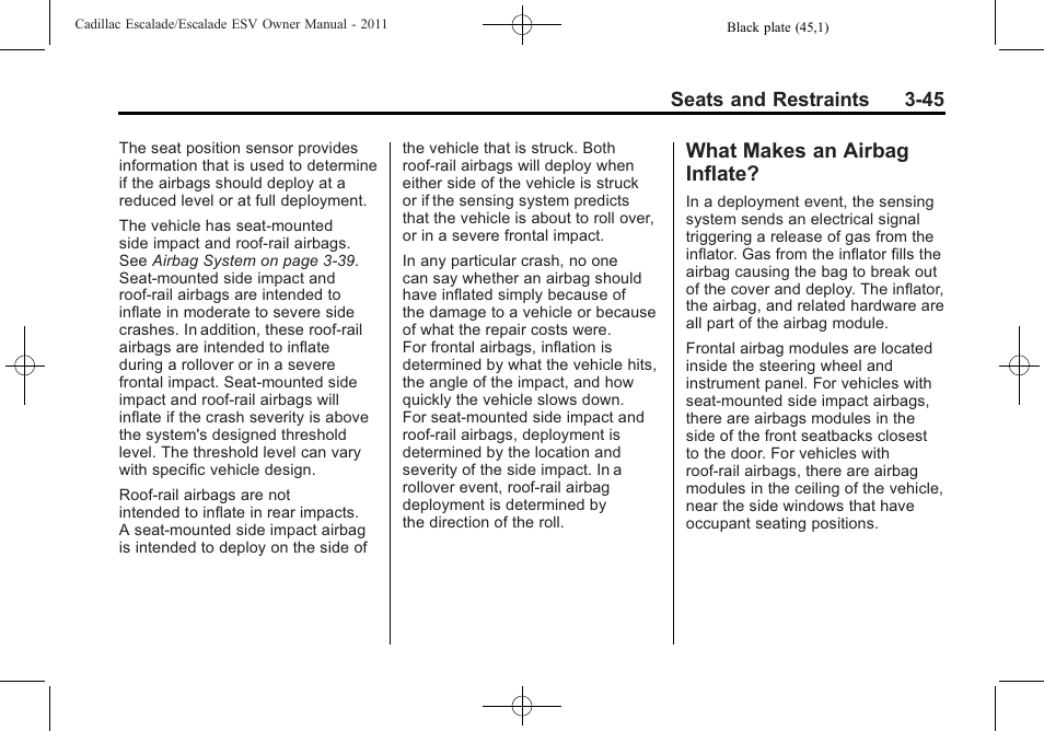 What makes an airbag inflate, What makes an airbag, Inflate? -45 | Cadillac 2011 Escalade ESV User Manual | Page 101 / 558