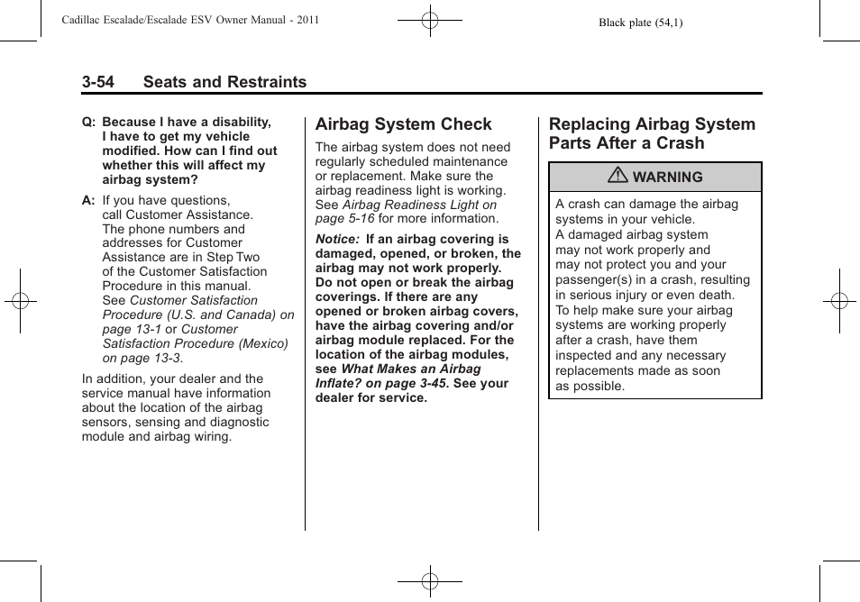 Airbag system check, Replacing airbag system parts after a crash, Airbag system check -54 | Airbag system, Parts after a crash -54 | Cadillac 2011 Escalade ESV User Manual | Page 110 / 558