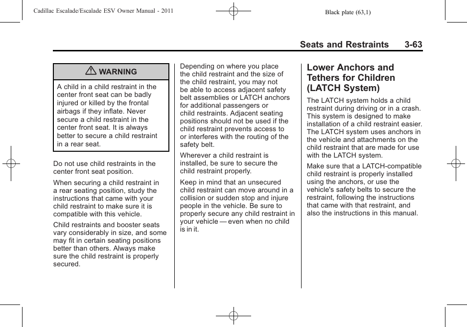 Lower anchors and tethers, For children (latch system) -63 | Cadillac 2011 Escalade ESV User Manual | Page 119 / 558