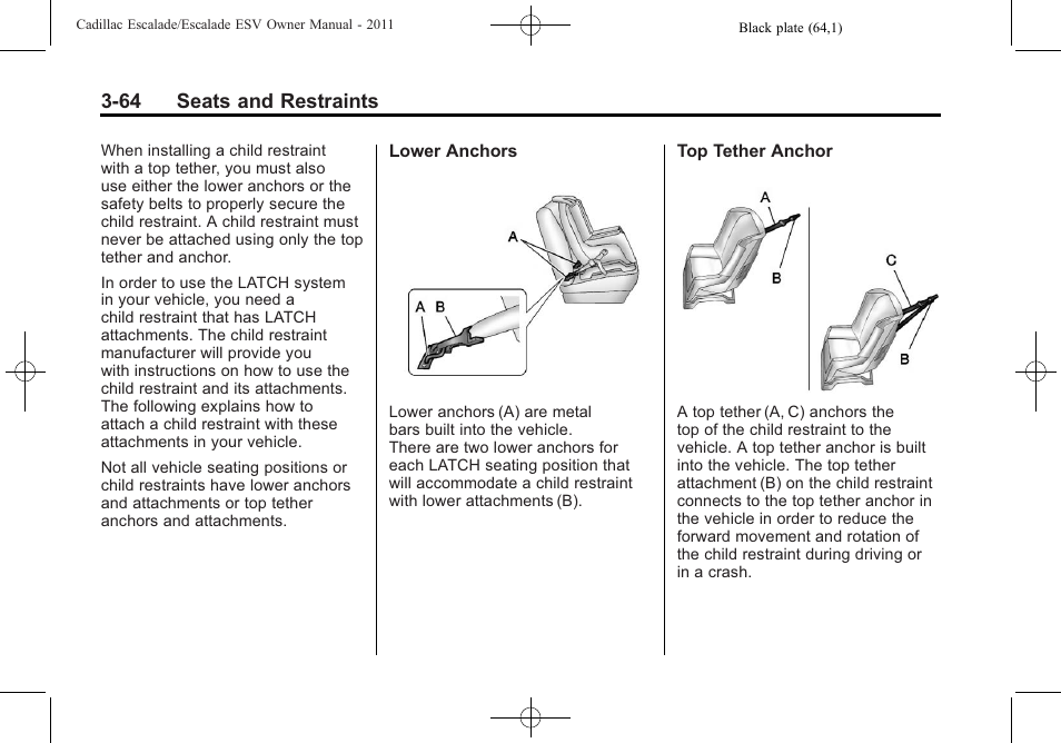 64 seats and restraints | Cadillac 2011 Escalade ESV User Manual | Page 120 / 558