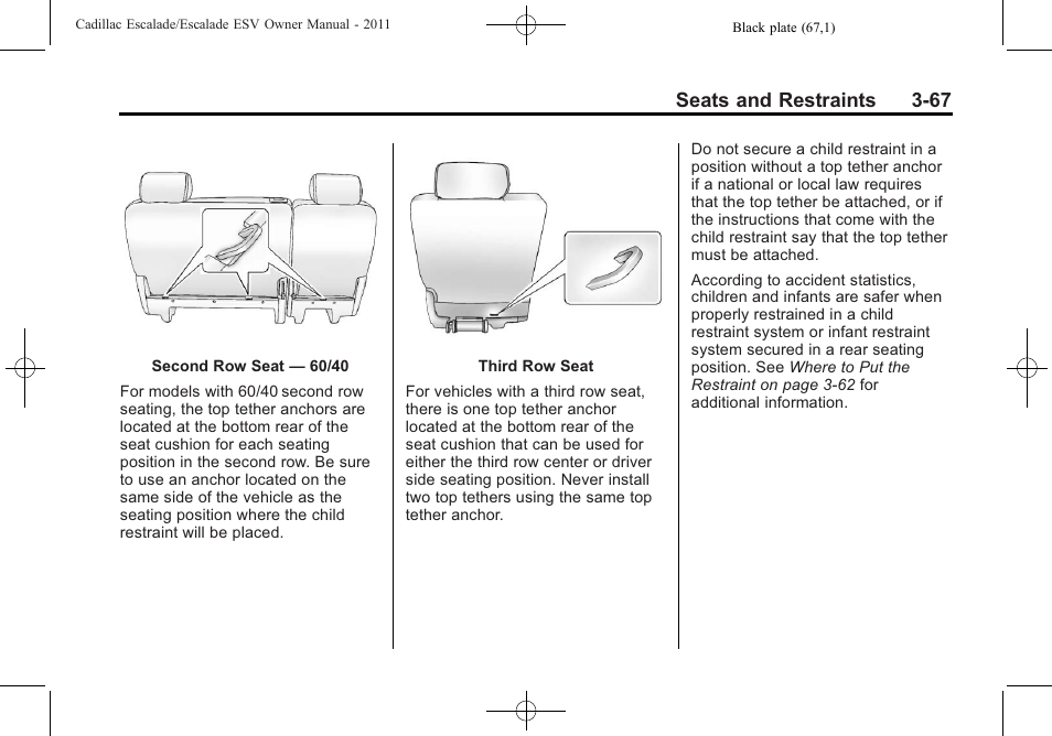 Seats and restraints 3-67 | Cadillac 2011 Escalade ESV User Manual | Page 123 / 558