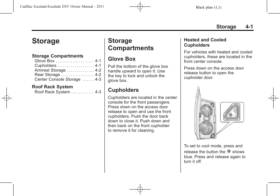 Storage, Storage compartments, Glove box | Cupholders, Storage -1, Storage compartments -1, Air vents | Cadillac 2011 Escalade ESV User Manual | Page 135 / 558