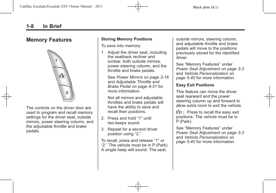 Memory features, Memory features -8 | Cadillac 2011 Escalade ESV User Manual | Page 14 / 558