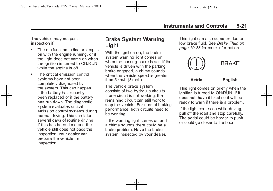 Brake system warning light, Brake system warning, Light -21 | Instruments and controls 5-21 | Cadillac 2011 Escalade ESV User Manual | Page 159 / 558