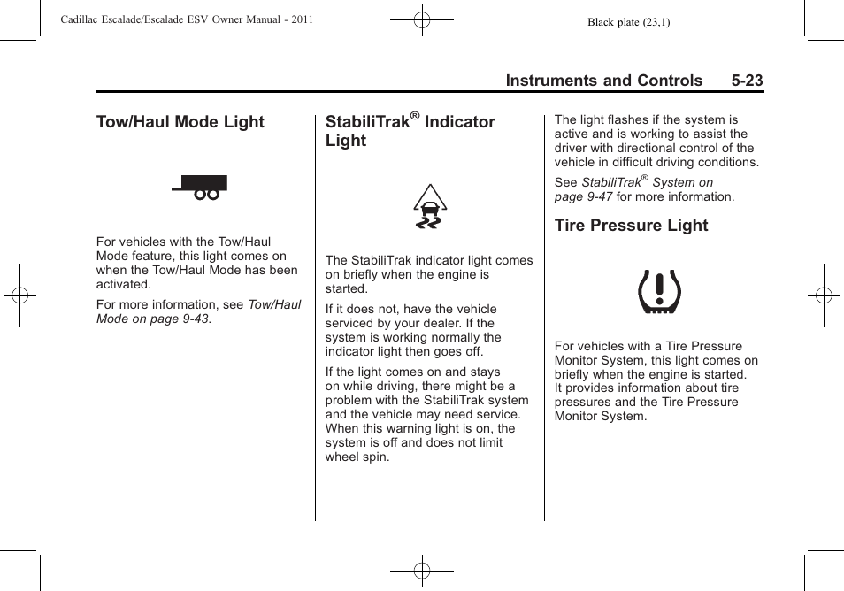 Tow/haul mode light, Stabilitrak® indicator light, Tire pressure light | Tow/haul mode light -23 stabilitrak, Indicator light -23, Tire pressure light -23, Stabilitrak, Indicator light | Cadillac 2011 Escalade ESV User Manual | Page 161 / 558