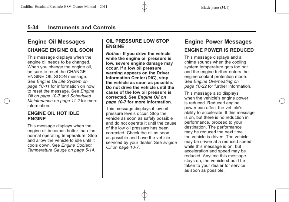 Engine oil messages, Engine power messages, Engine oil messages -34 engine power messages -34 | Cadillac 2011 Escalade ESV User Manual | Page 172 / 558