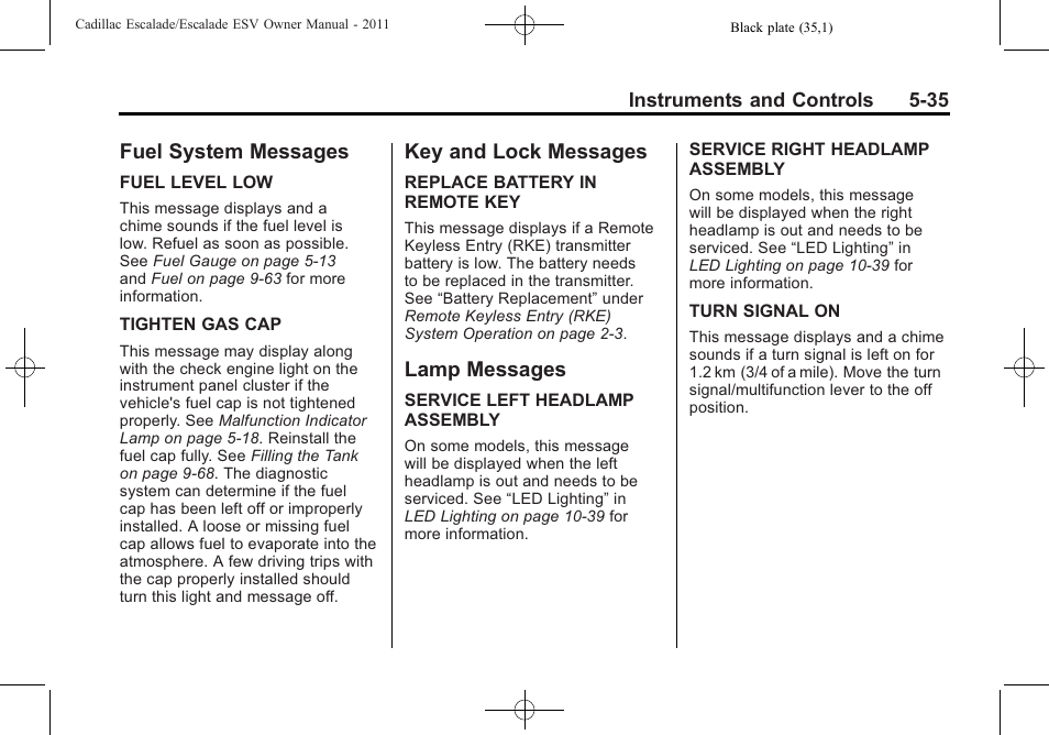 Fuel system messages, Key and lock messages, Lamp messages | Universal | Cadillac 2011 Escalade ESV User Manual | Page 173 / 558