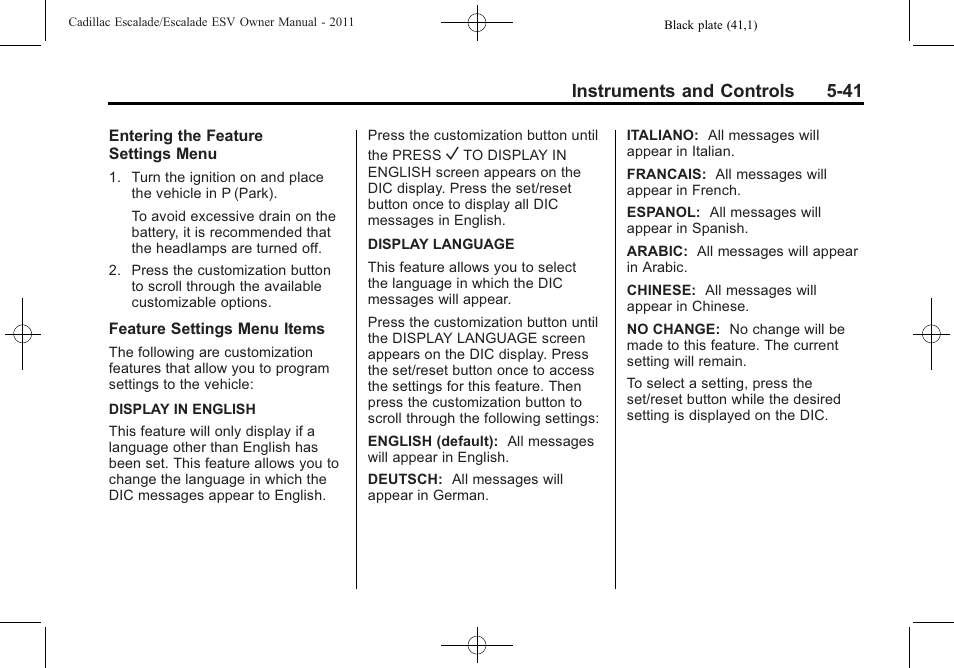 Instruments and controls 5-41 | Cadillac 2011 Escalade ESV User Manual | Page 179 / 558