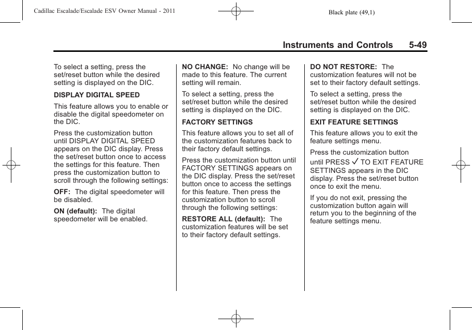 Instruments and controls 5-49 | Cadillac 2011 Escalade ESV User Manual | Page 187 / 558