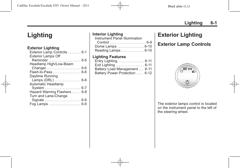 Lighting, Exterior lighting, Exterior lamp controls | Lighting -1 | Cadillac 2011 Escalade ESV User Manual | Page 195 / 558