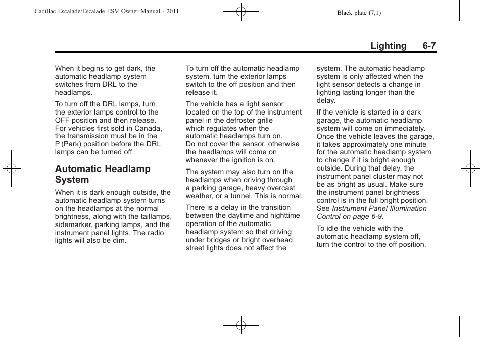 Automatic headlamp system, Automatic headlamp, System -7 | Cadillac 2011 Escalade ESV User Manual | Page 201 / 558