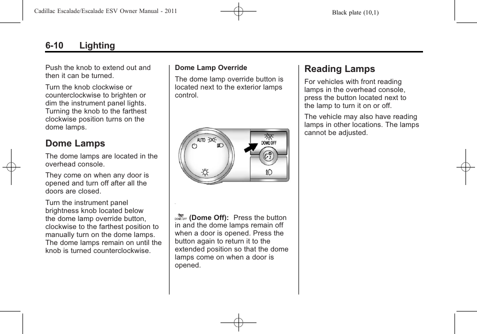 Dome lamps, Reading lamps, Dome lamps -10 reading lamps -10 | Cadillac 2011 Escalade ESV User Manual | Page 204 / 558