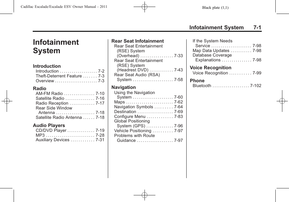 Infotainment system, System -1 | Cadillac 2011 Escalade ESV User Manual | Page 207 / 558