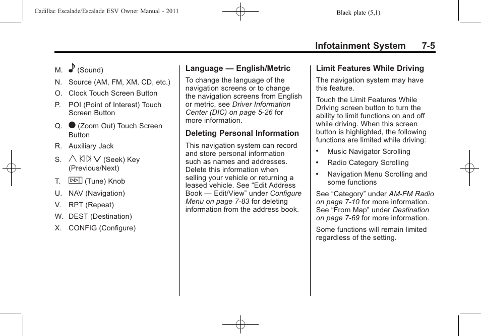 Y © ¨ z, Infotainment system 7-5 | Cadillac 2011 Escalade ESV User Manual | Page 211 / 558