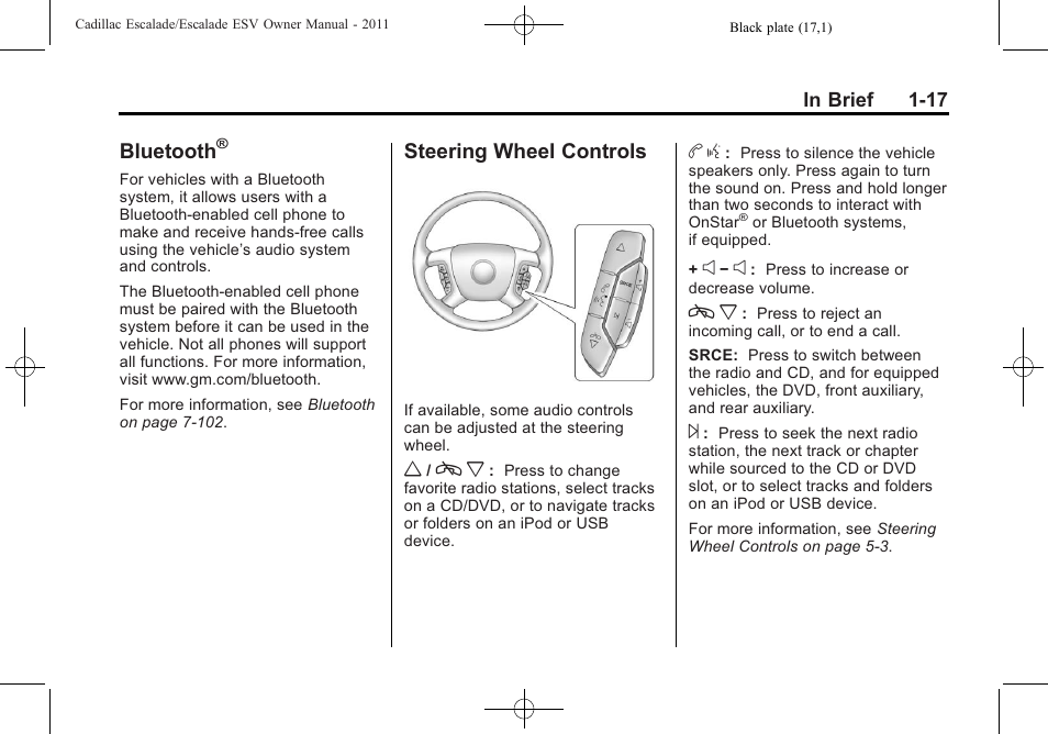 Bluetooth, Steering wheel controls, Steering wheel controls -17 | Cadillac 2011 Escalade ESV User Manual | Page 23 / 558