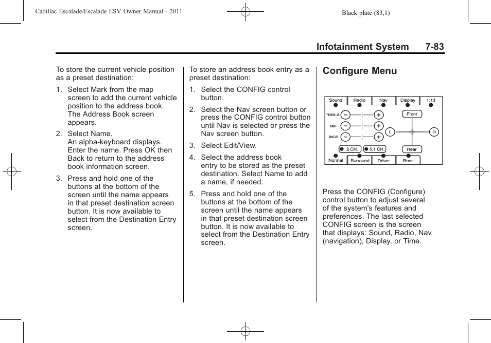 Configure menu, Configure menu -83, Infotainment system 7-83 | Cadillac 2011 Escalade ESV User Manual | Page 289 / 558