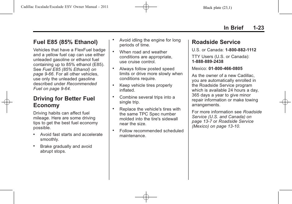 Fuel e85 (85% ethanol), Driving for better fuel economy, Roadside service | Fuel e85 (85% ethanol) -23 driving for better fuel, Economy -23, Roadside service -23 | Cadillac 2011 Escalade ESV User Manual | Page 29 / 558