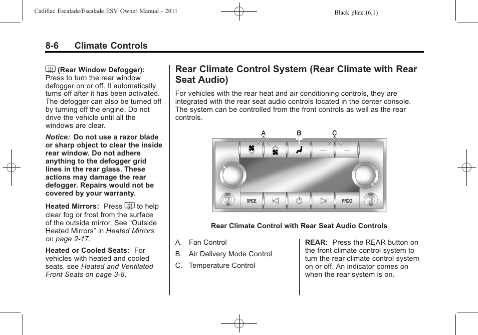 Rear climate control system, Rear climate with rear seat audio) -6 | Cadillac 2011 Escalade ESV User Manual | Page 320 / 558