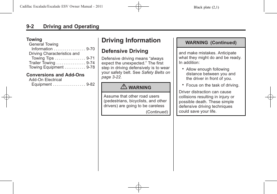 Driving information, Defensive driving, Defensive driving -2 | Cadillac 2011 Escalade ESV User Manual | Page 324 / 558