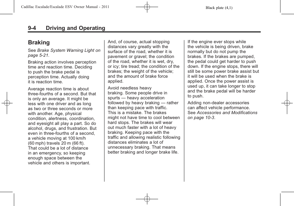 Braking, Braking -4 | Cadillac 2011 Escalade ESV User Manual | Page 326 / 558