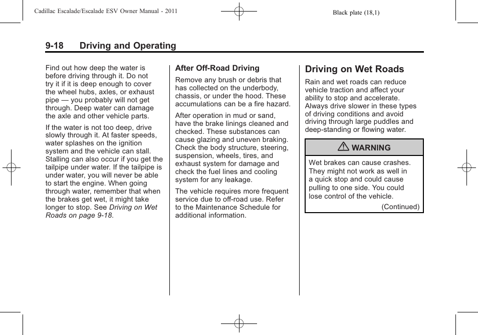 Driving on wet roads, Driving on wet roads -18, Automatic | Cadillac 2011 Escalade ESV User Manual | Page 340 / 558