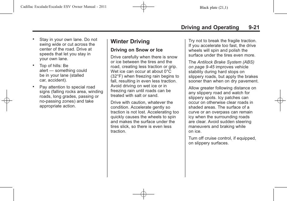 Winter driving, Winter driving -21, Driving and operating 9-21 | Cadillac 2011 Escalade ESV User Manual | Page 343 / 558