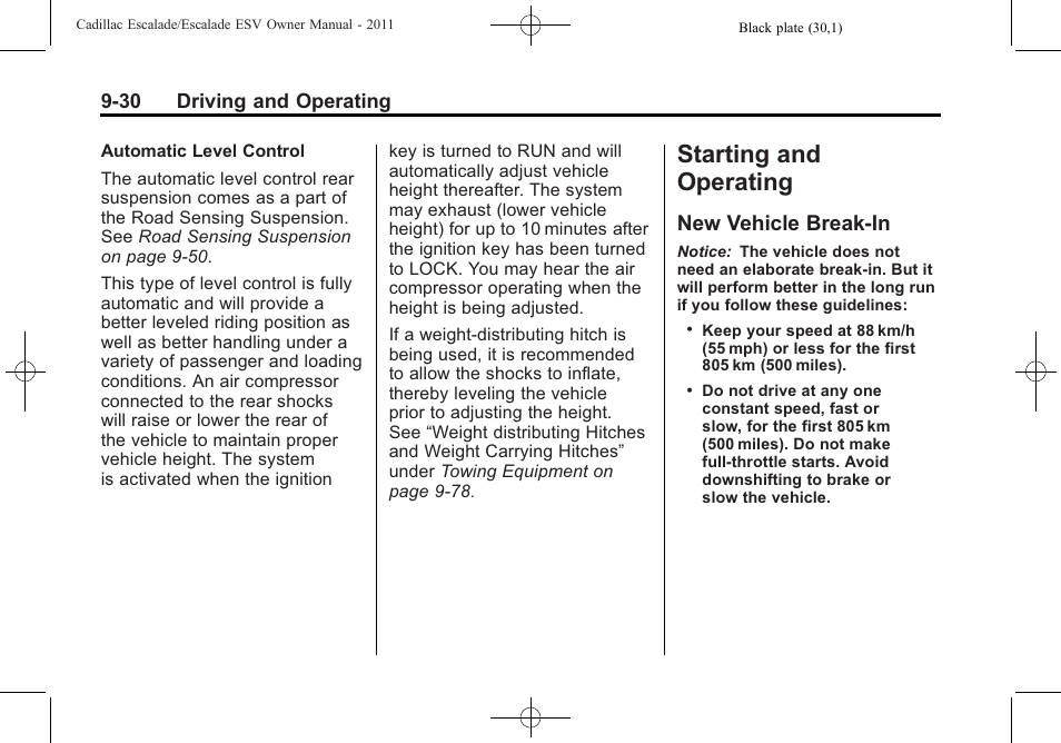 Starting and operating, New vehicle break-in, New vehicle break-in -30 | Cadillac 2011 Escalade ESV User Manual | Page 352 / 558