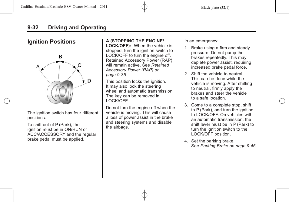 Ignition positions, Ignition positions -32, 32 driving and operating | Cadillac 2011 Escalade ESV User Manual | Page 354 / 558