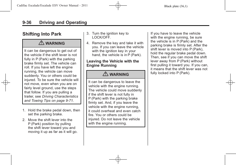 Shifting into park, Shifting into park -36, Locking | Cadillac 2011 Escalade ESV User Manual | Page 358 / 558